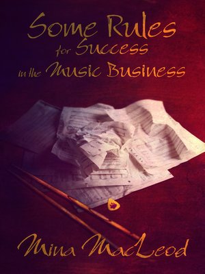 cover image of Some Rules for Success in the Music Business